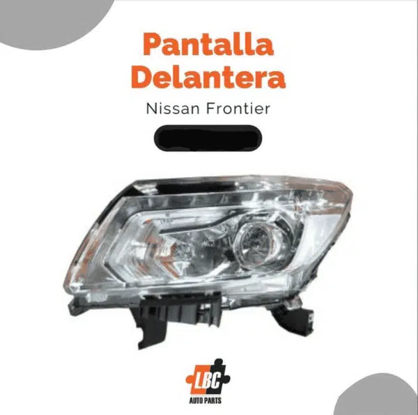 Pantalla Delantera, Nissan Frontier 2016-2020 | LBC Auto Parts
