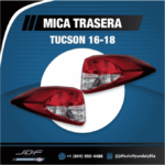 Micas Trasera, Hyunda Tucson - JDF Autoparts