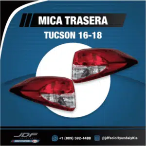 Micas Trasera, Hyunda Tucson - JDF Autoparts