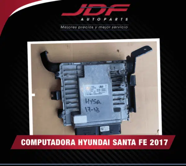 Computador ECU Hyundai Santa Fe 2017-18 | JDF Auto Parts