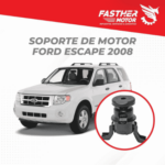 Soporte de Motor Ford Escape 2008 | Fasther Motors