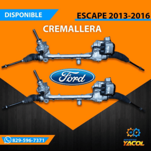 Cremallera Ford Escape 2013-16 | ARO.DO