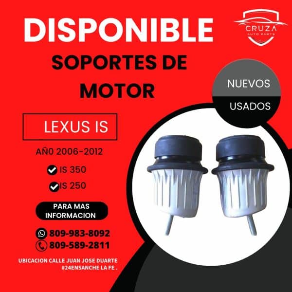 Soportes motor Lexus IS 250/350 | Cruza Auto Parts