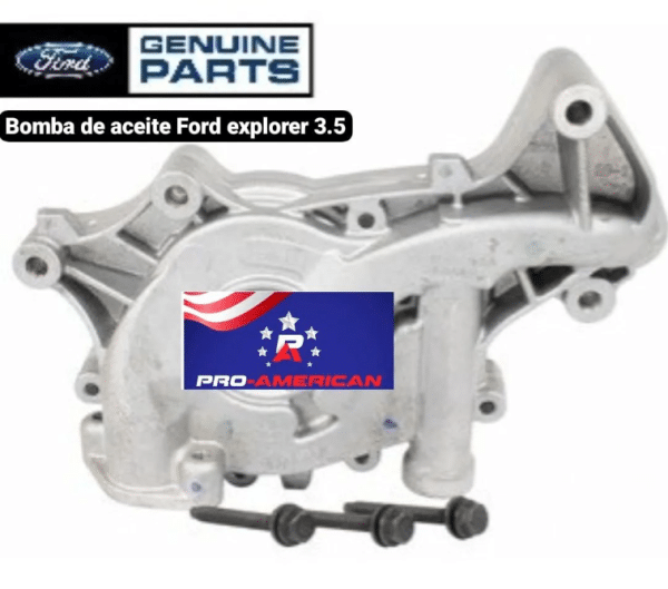 Bomba de Lubricacion, Ford Explorer 2011-18 | Pro American