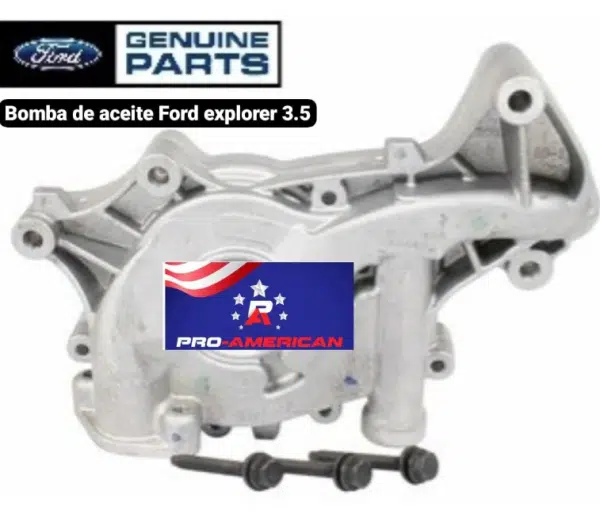 Bomba de Lubricacion, Ford Explorer 2011-18 | Pro American