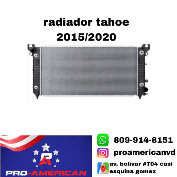 Radiador Chevrolet Tahoe 2015-2020 | Pro American
