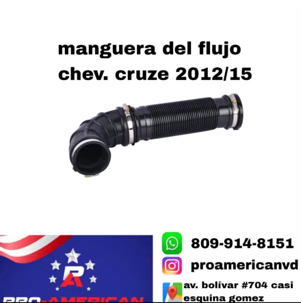 Manguera Admision Aire Chevrolet Cruze 2012-15 | Pro American