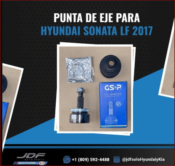 Punta de Eje Sonata LF 2017 | JDF Auto Parts