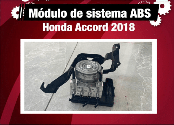 Modulo ABS Honda Accord 2017-2023 | JDF Auto Parts