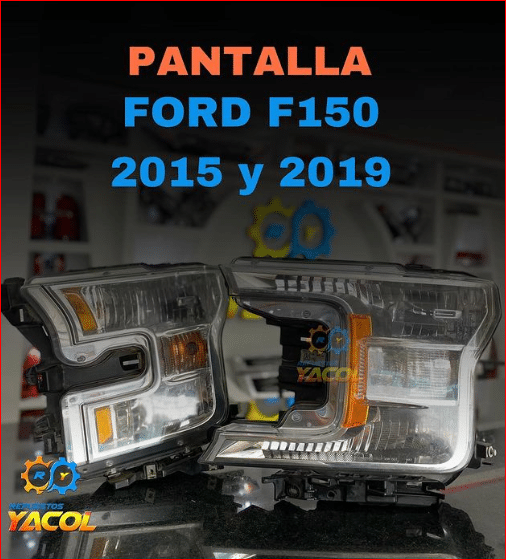 Farol Delantero Ford F-150 2015-2019 | Repuestos Yacol