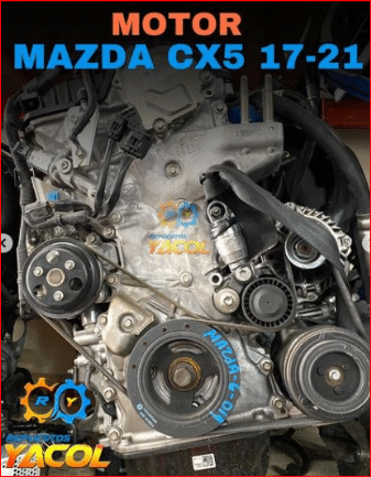 Motor Completo Mazda CX-5 2017-2021 | Repuestos Yacol